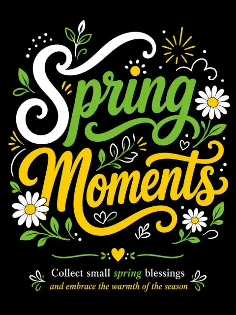 Cozy Healing image example: Spring Moments Floral Line Art Typography