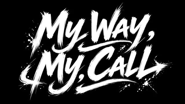 graffiti image example: Graffiti Calligraphy Poster My Way My Call